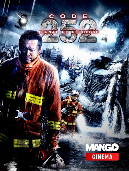 MANGO Cinéma - Code 252 : signal de détresse