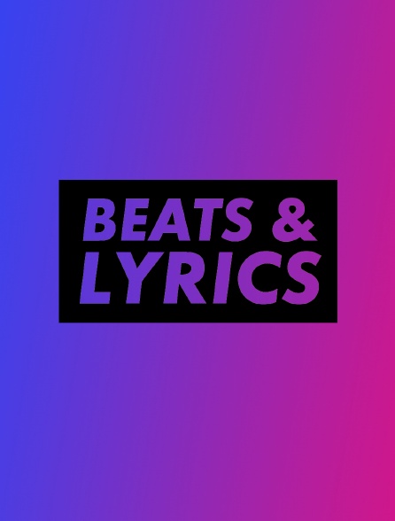 Beats & Lyrics