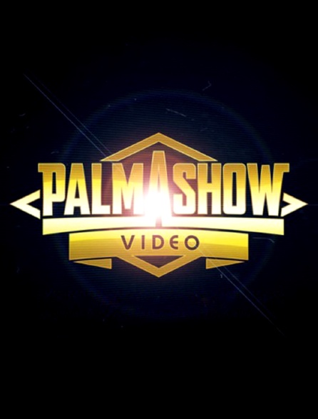 Palmashow Vidéo