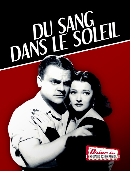 Drive-in Movie Channel - Du sang dans le soleil en replay
