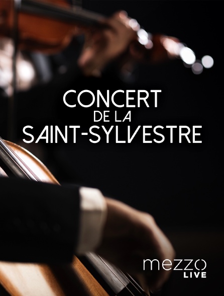 Mezzo Live HD - Concert de la Saint-Sylvestre 2020