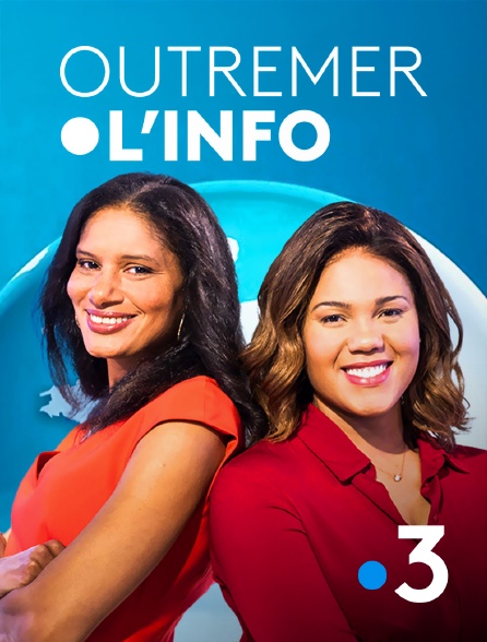 France 3 - Outremer.l'info