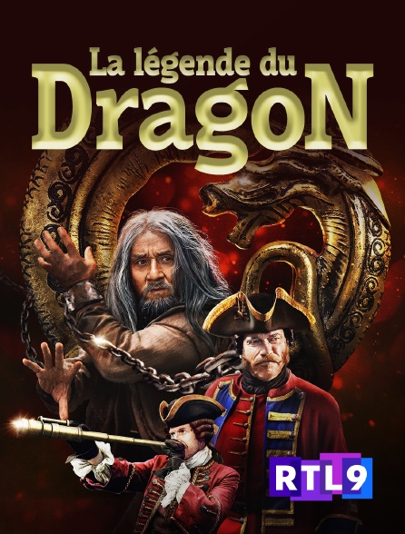 RTL 9 - La légende du dragon