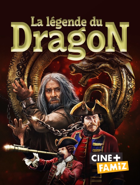 Ciné+ Famiz - La légende du dragon