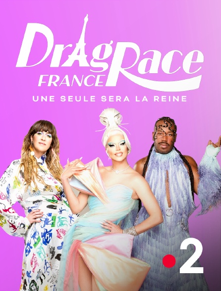 France 2 - Drag Race France