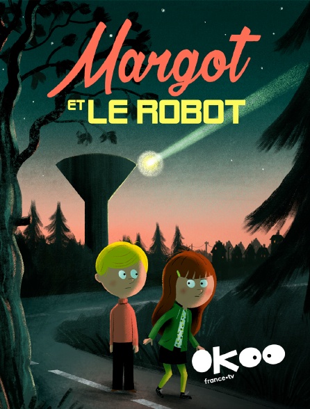 Okoo - Margot et le robot