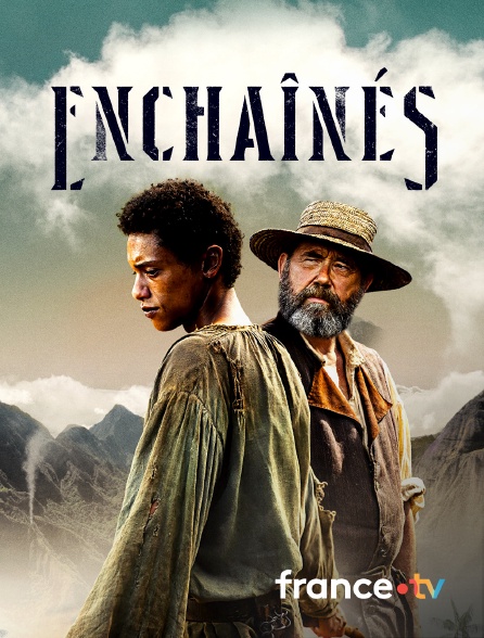 france.tv - Enchaînés
