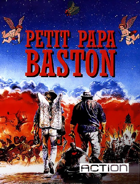 ACTION - Petit papa baston