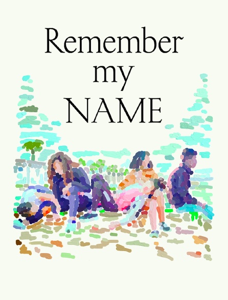 Remember My Name