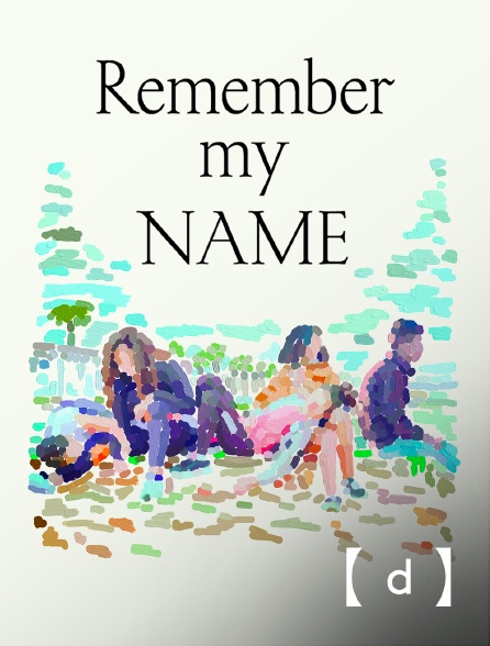 France TV Docs - Remember My Name