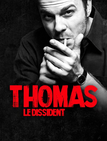 Thomas le dissident