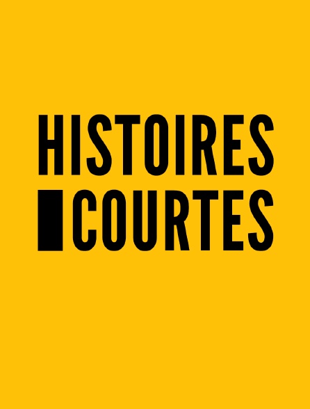 Histoires courtes