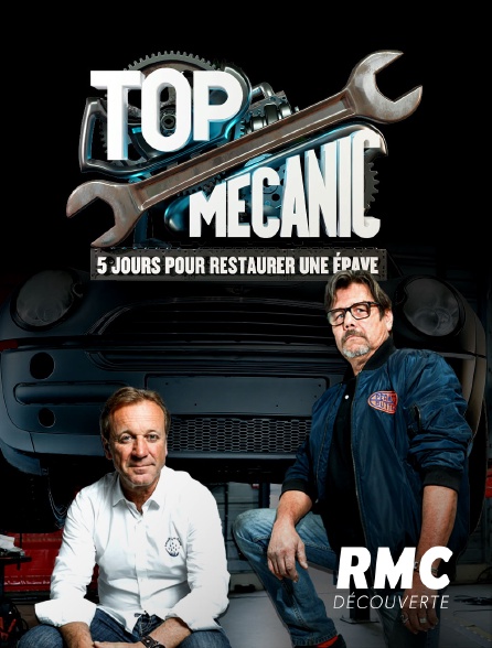 RMC Découverte - Top Mecanic