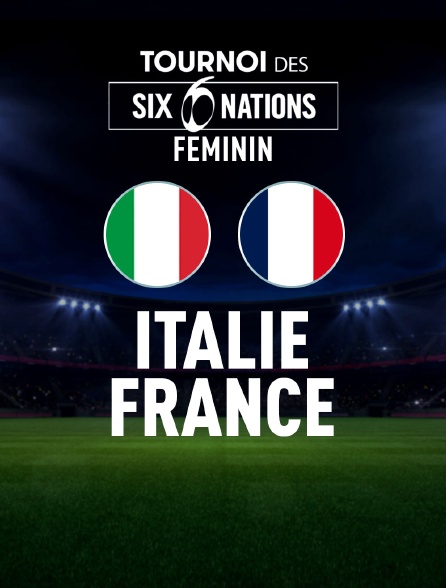 Rugby - Tournoi des VI Nations féminin : Italie / France