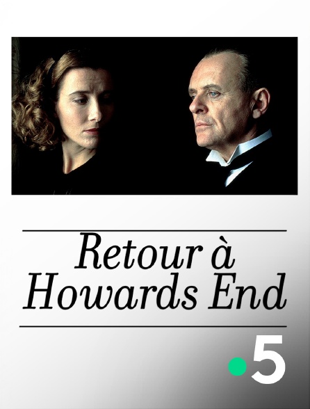 France 5 - Retour à Howards End