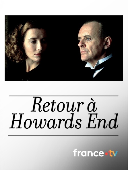 france.tv - Retour à Howards End