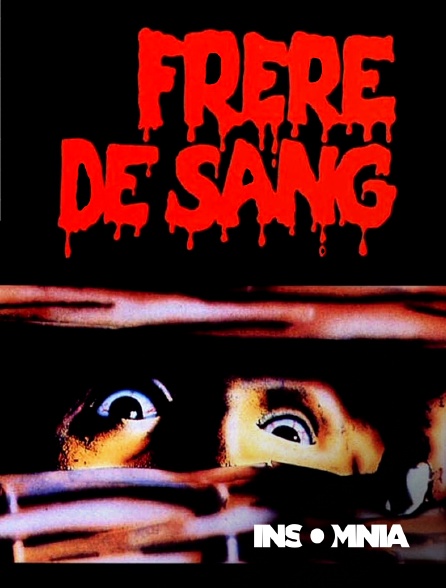 INSOMNIA - Frères de sang