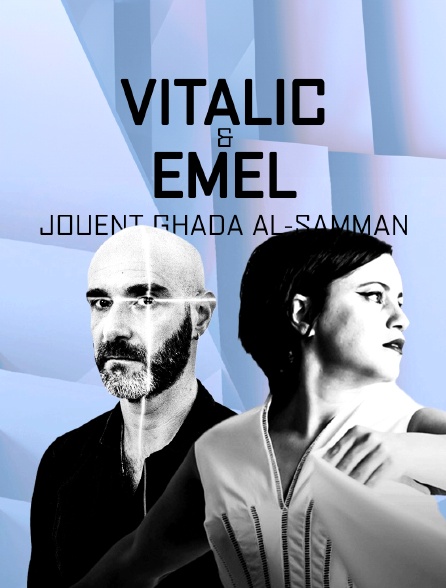 Vitalic et Emel jouent Ghada Al-Samman