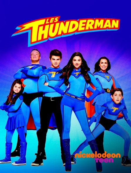 Nickelodeon Teen - Les Thunderman en replay