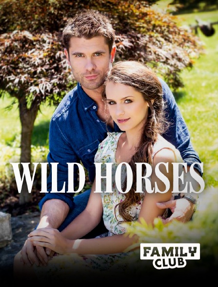 Family Club - Wild Horses