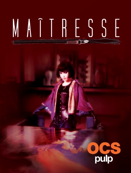 OCS Pulp - Maîtresse