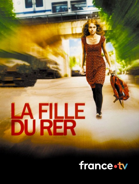 france.tv - La fille du RER en replay