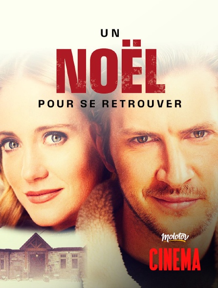 Molotov Channels Cinéma - Un Noël pour se retrouver