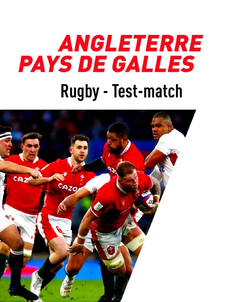 Rugby - Test-match : Angleterre / Pays de Galles