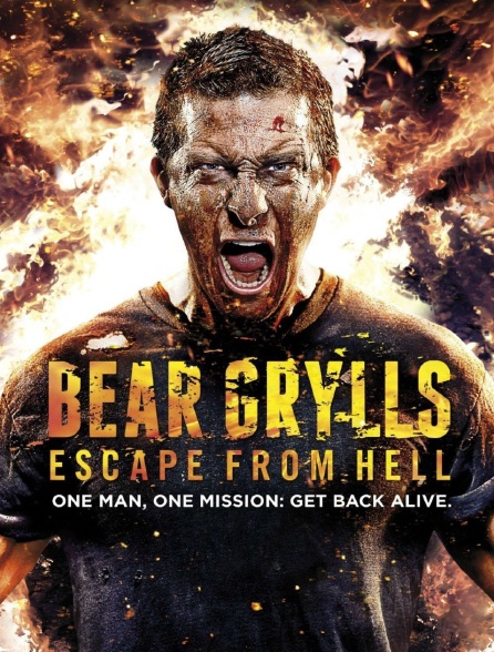 Bear Grylls : une virée en enfer