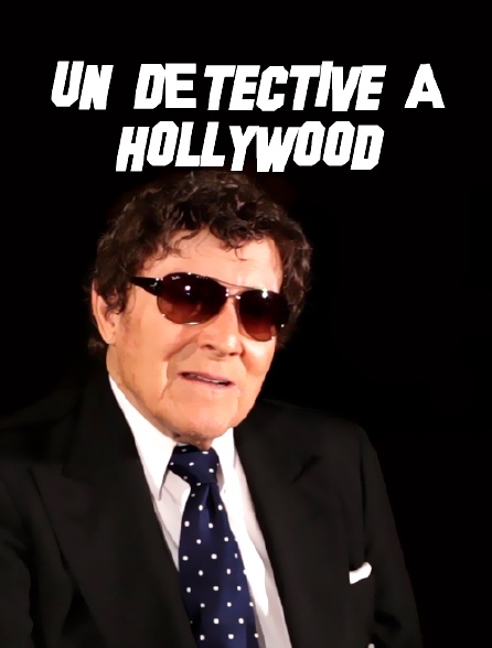 Un détective à Hollywood