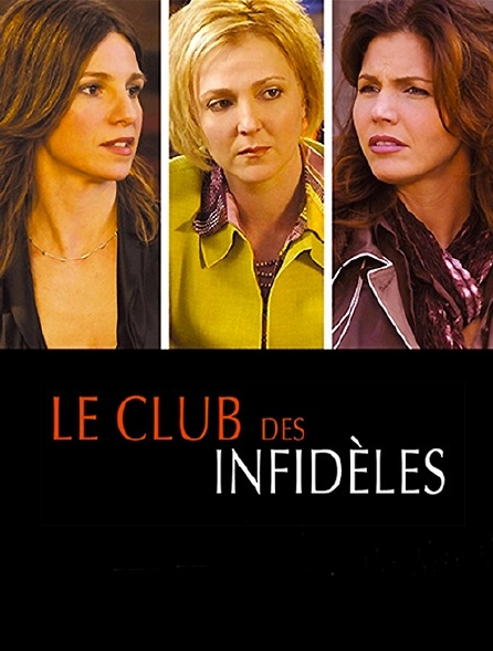 Le club des infidèles