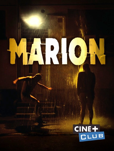 Ciné+ Club - Marion