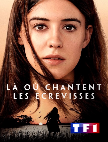 TF1 - Là où chantent les écrevisses