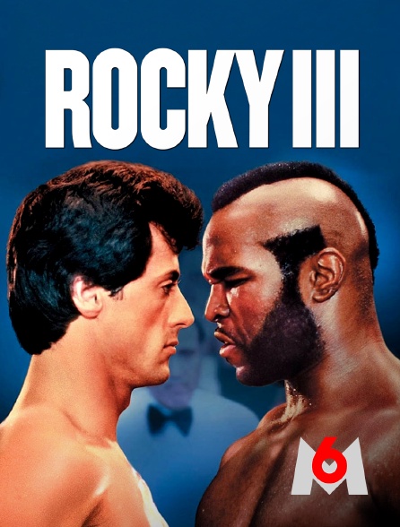 M6 - Rocky III