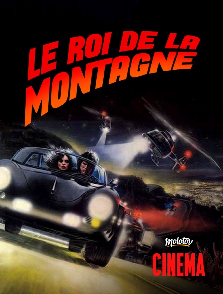 Molotov Channels Cinéma - Le roi de la montagne