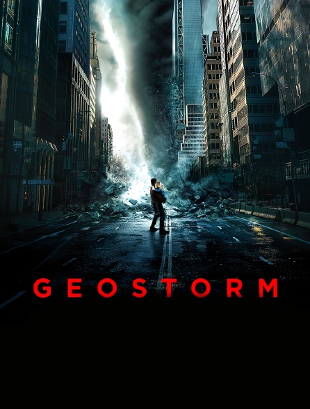 Geostorm en Streaming 