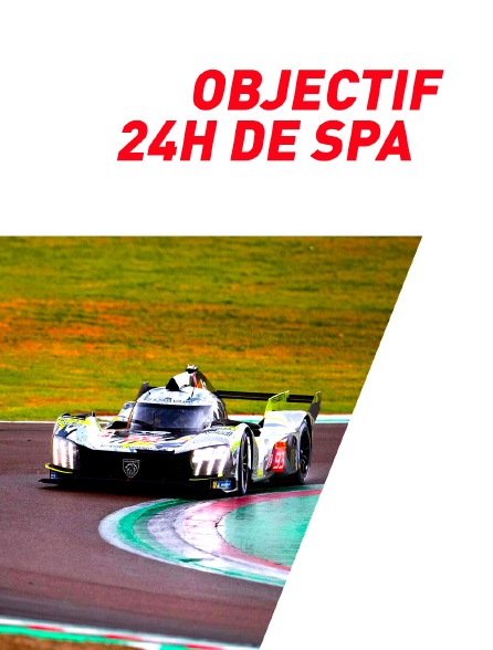 Objectif 24 heures de Spa