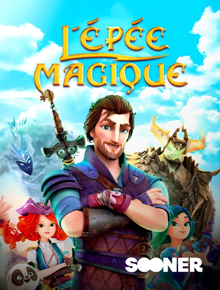 Sooner - L'épée magique