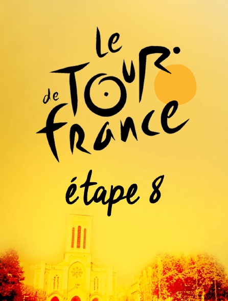 Tour de France 2019 - Etape 8 : Mâcon - Saint-Etienne (200 km)