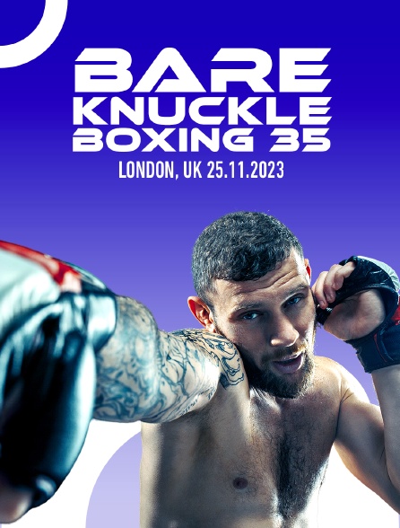 Bare Knuckle Boxing (BKB) 35, London, UK 25.11.2023