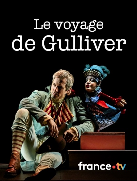 Culturebox - Le voyage de Gulliver