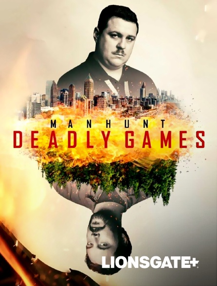 LIONSGATE+ - Manhunt : Deadly Games
