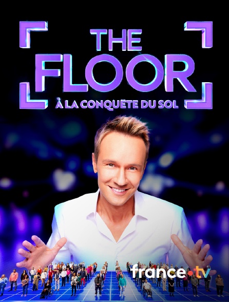 france.tv - The Floor - A la conquête du sol