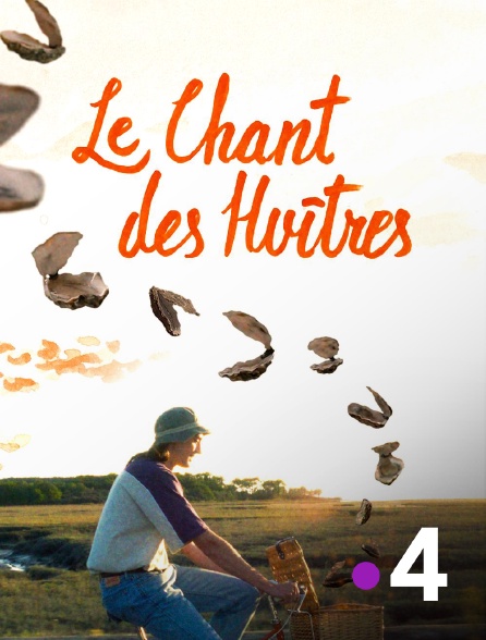 France 4 - Le chant des huîtres