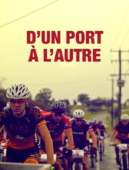 D'un port à l'autre