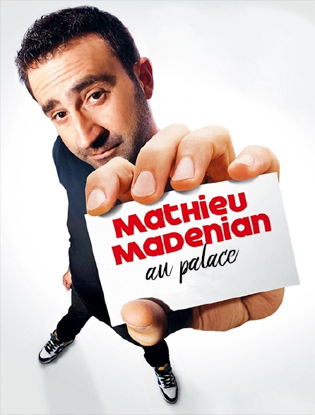 Mathieu Madénian au Palace