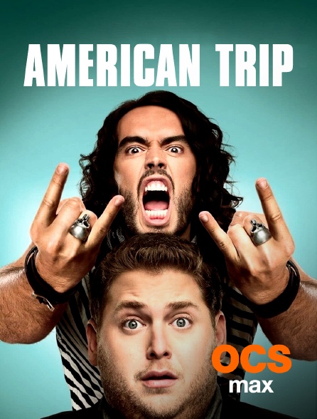 OCS Max - American Trip
