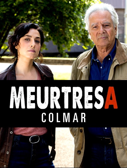 Meurtres à Colmar