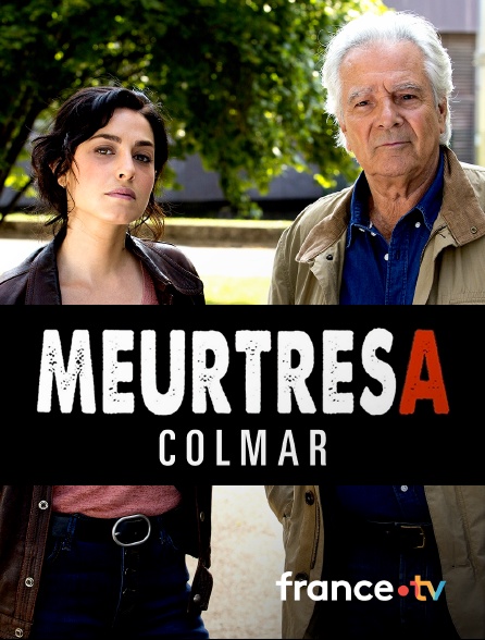 France.tv - Meurtres à Colmar