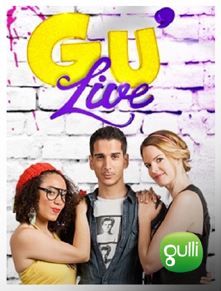 Gulli - Gu'Live